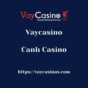 Vaycasino Canlı Casino
