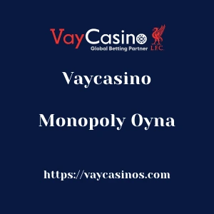 Vaycasino Monopoly Oyna