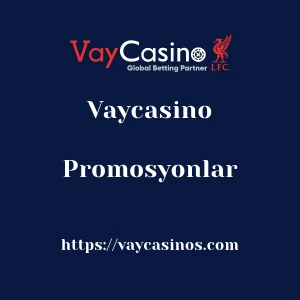 Vaycasino Promosyonlar